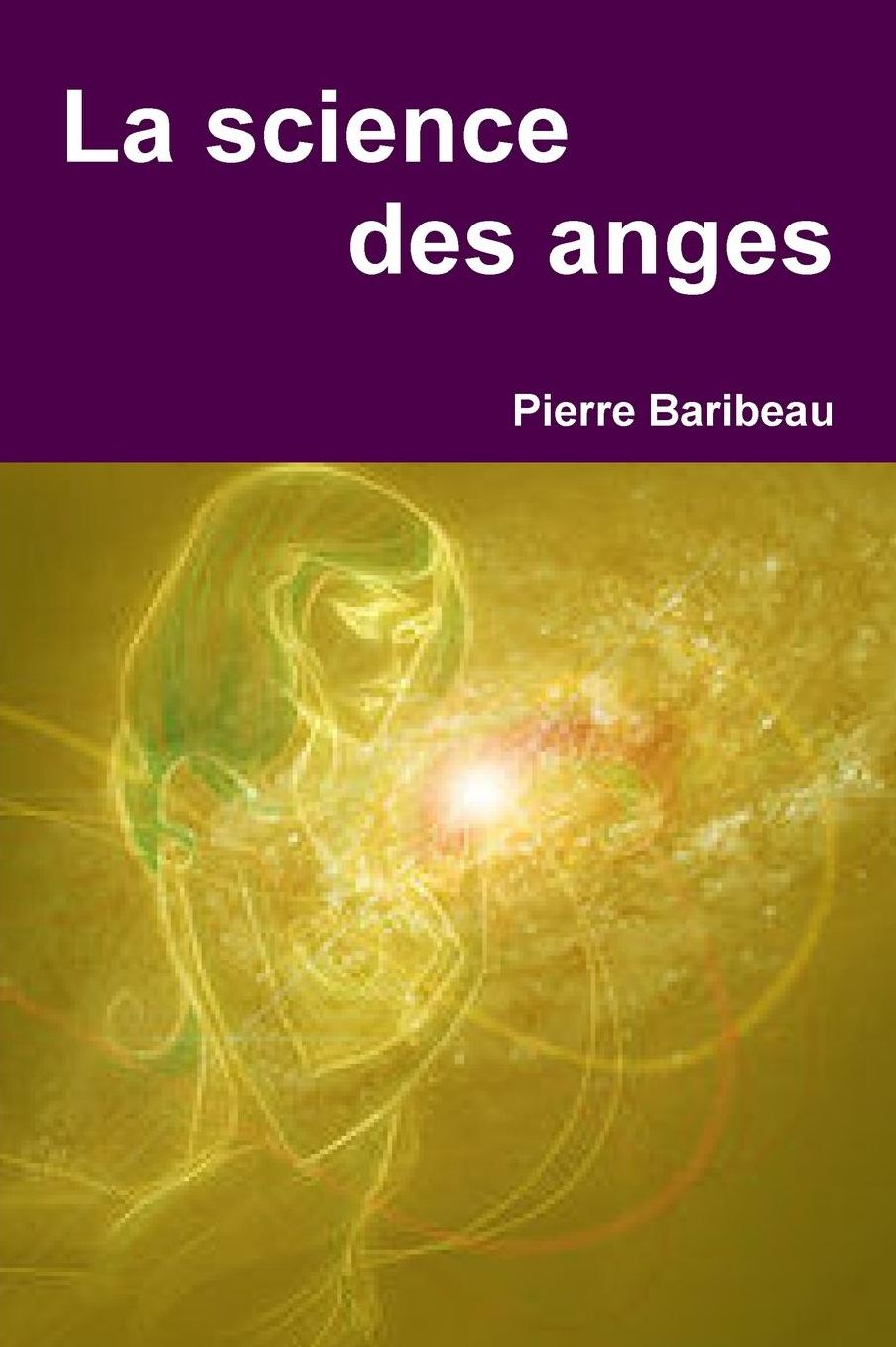 La Science Des Anges