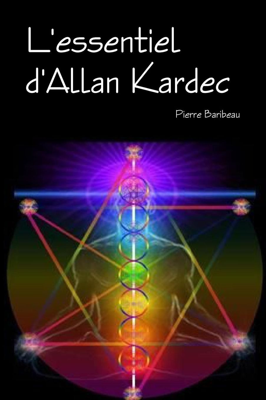 L'Essentiel D'Allan Kardec