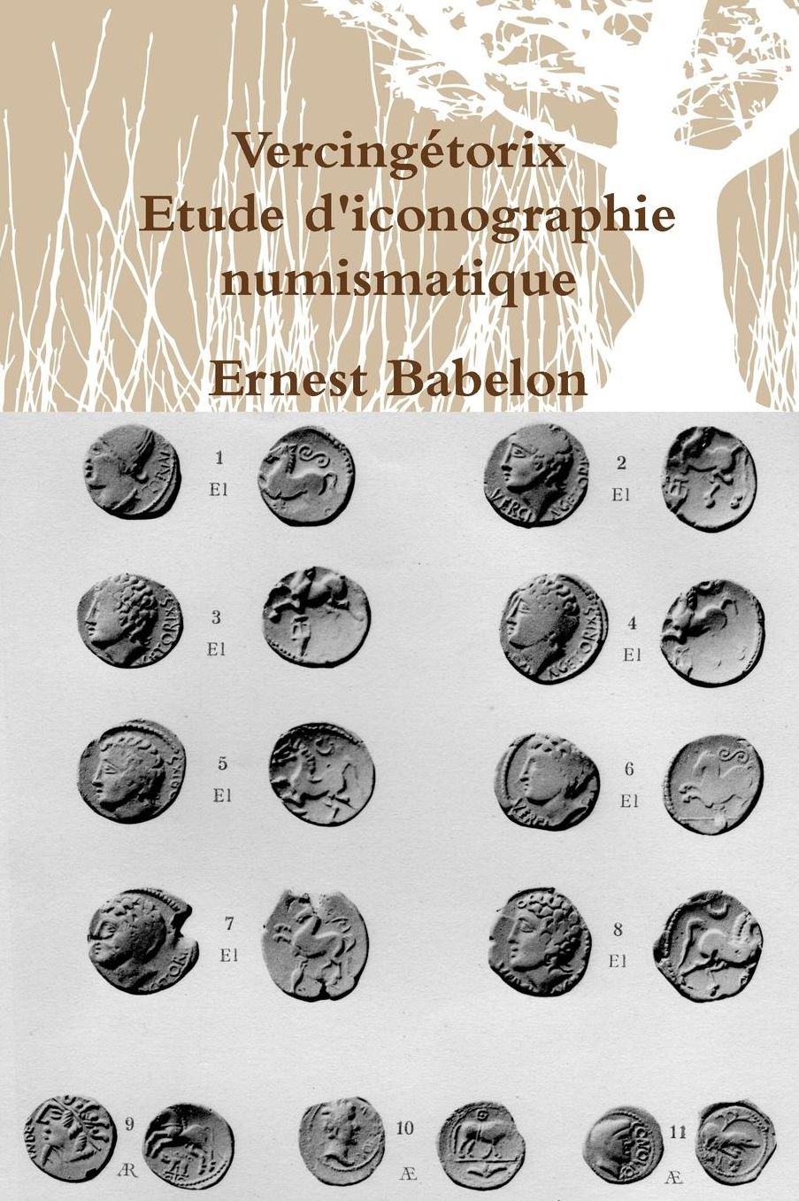 Vercingetorix, Etude D'Iconographie Numismatique