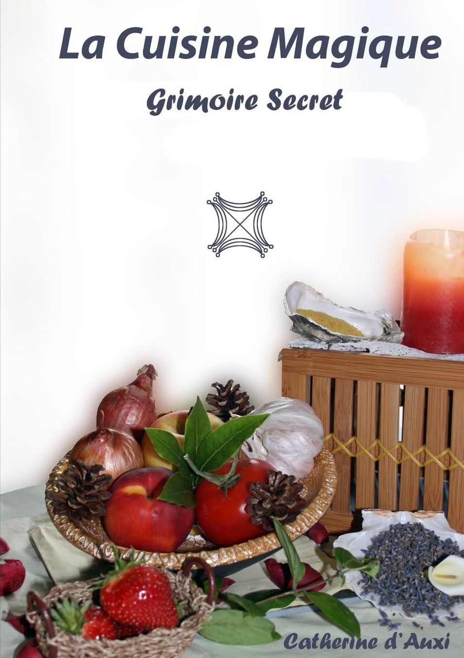 La Cuisine Magique - Grimoire secret