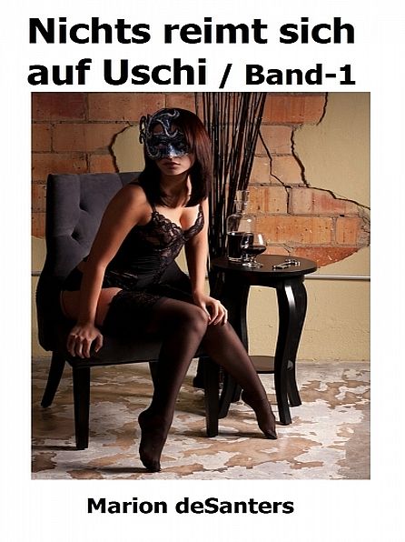 Nichts reimt sich auf Uschi