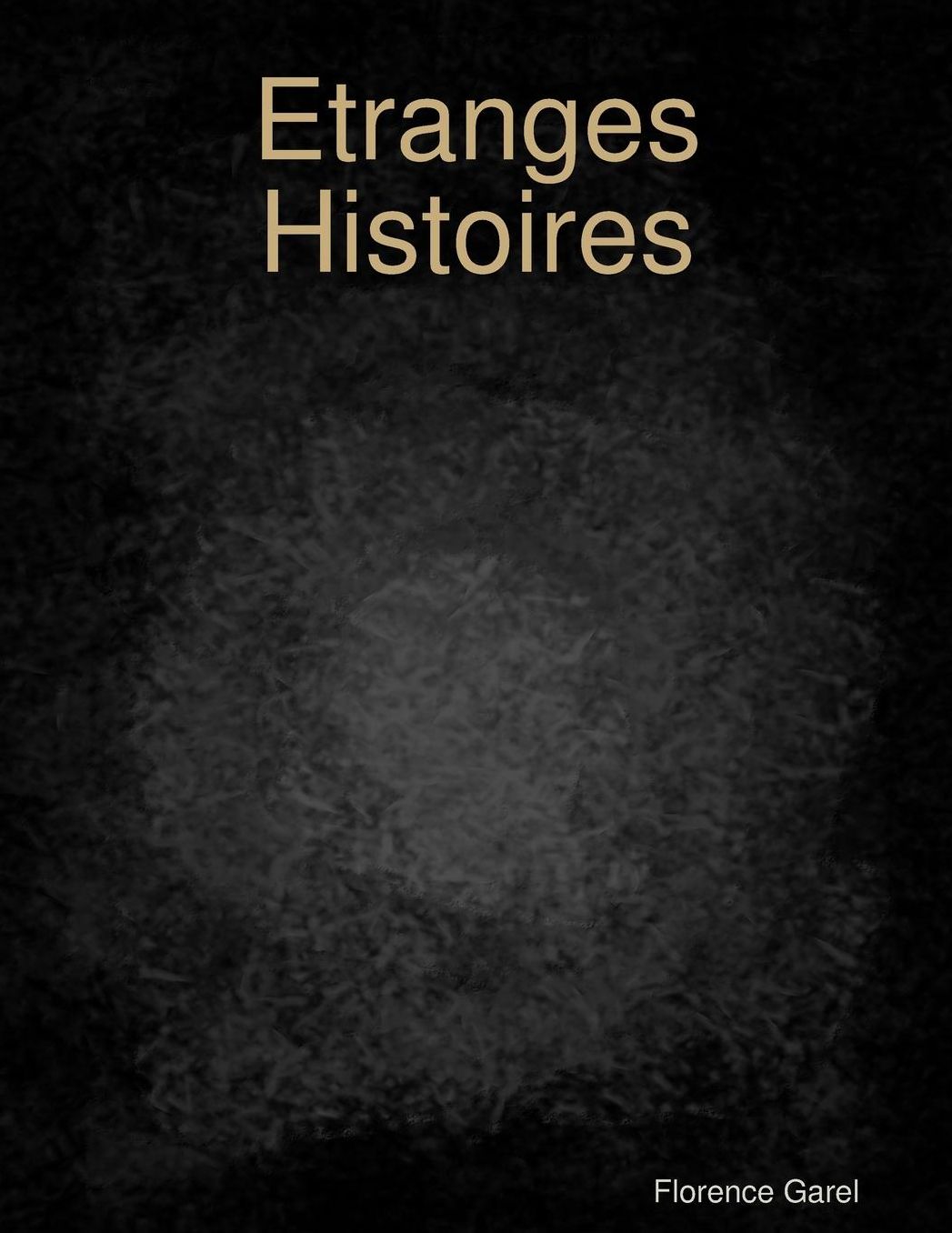Etranges Histoires