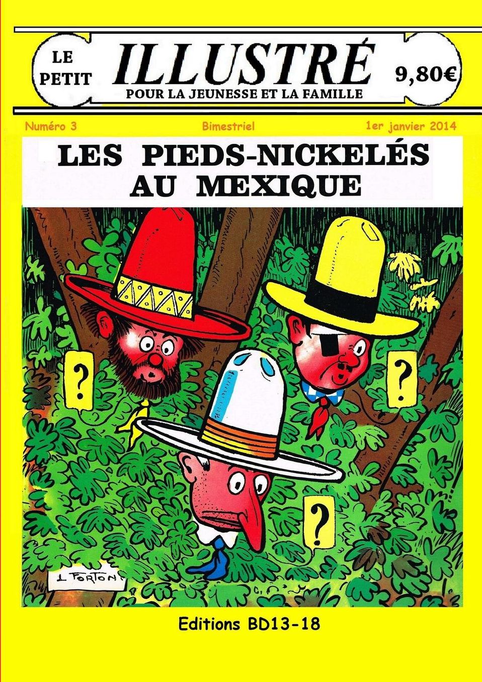 Les Pieds-Nickelés au Mexique le petit illustré n° 3 Janvier 2014