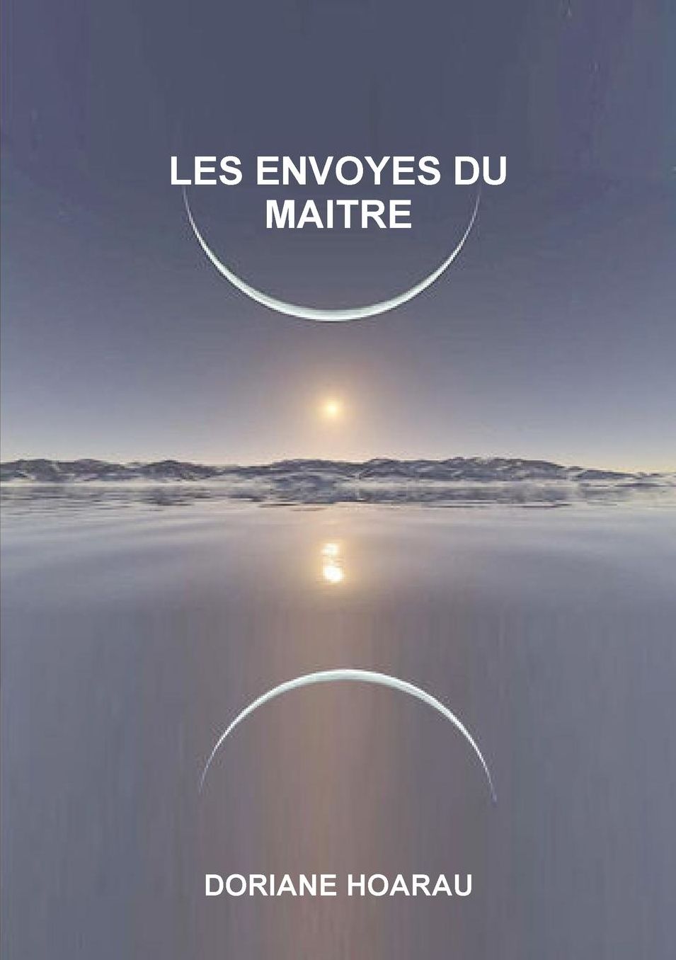 Les Envoyes Du Maitre