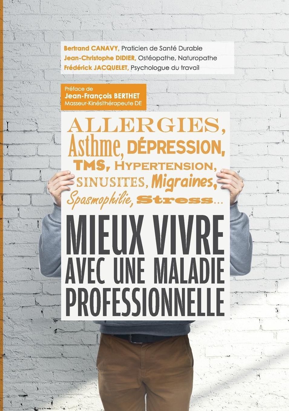 Mieux Vivre Avec Une Maladie Professionnelle
