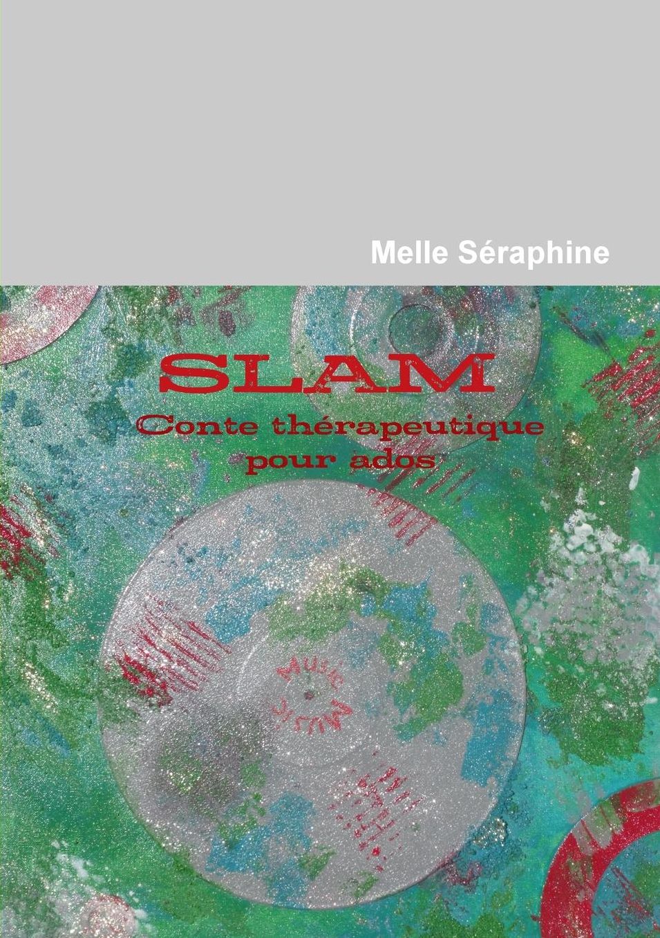 SLAM - Conte thérapeutique pour ados