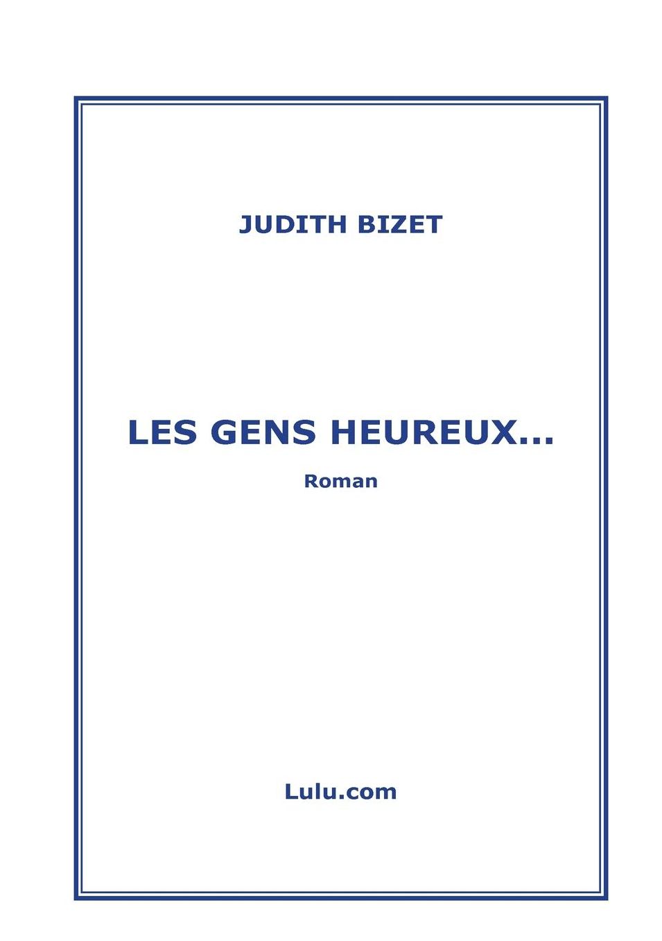 Les Gens Heureux...