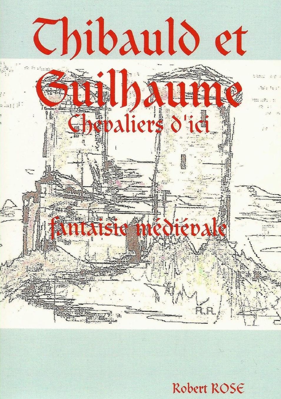 Thibauld Et Guilhaume