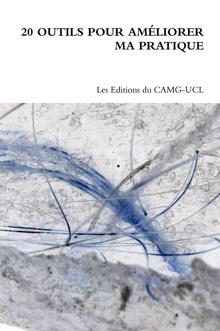 20 Outils Pour Ameliorer Ma Pratique