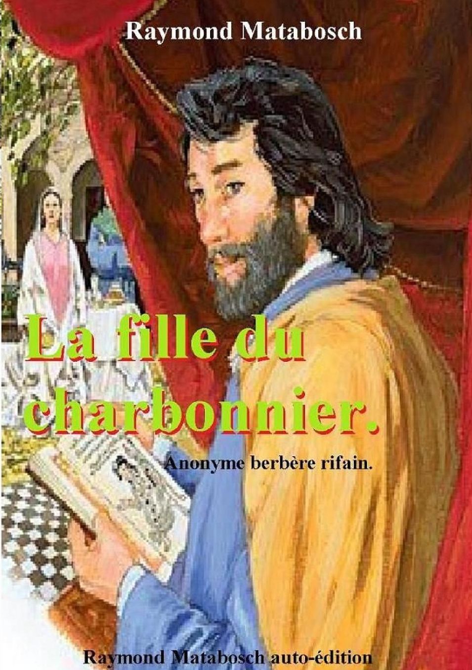 La fille du charbonnier.