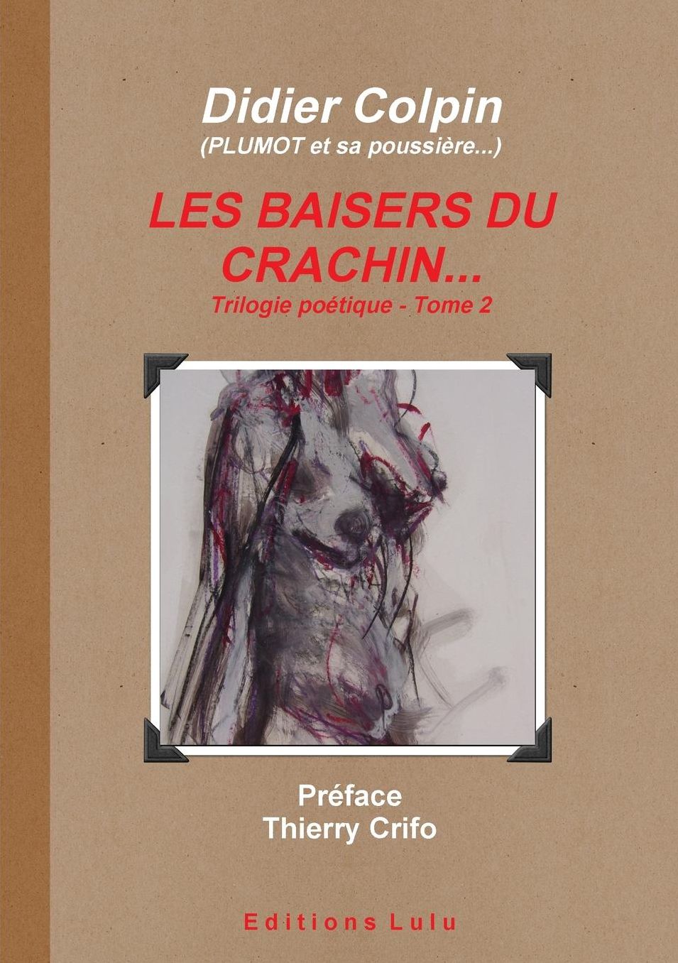 Les Baisers de Crachin... Tome 2