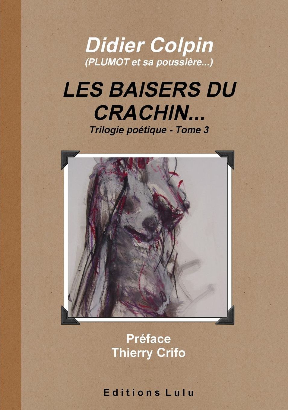 Les Baisers Du Crachin... Tome 3