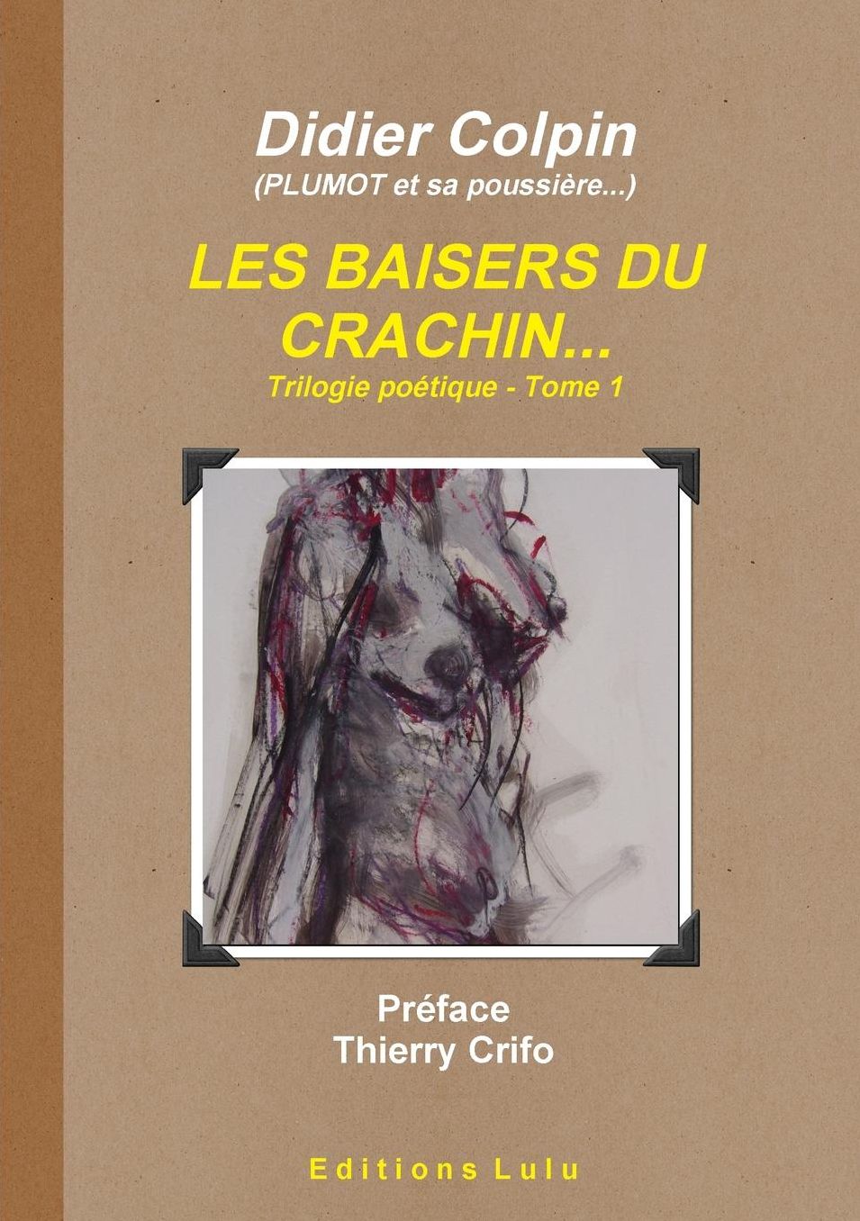 Les Baisers Du Crachin... Tome 1