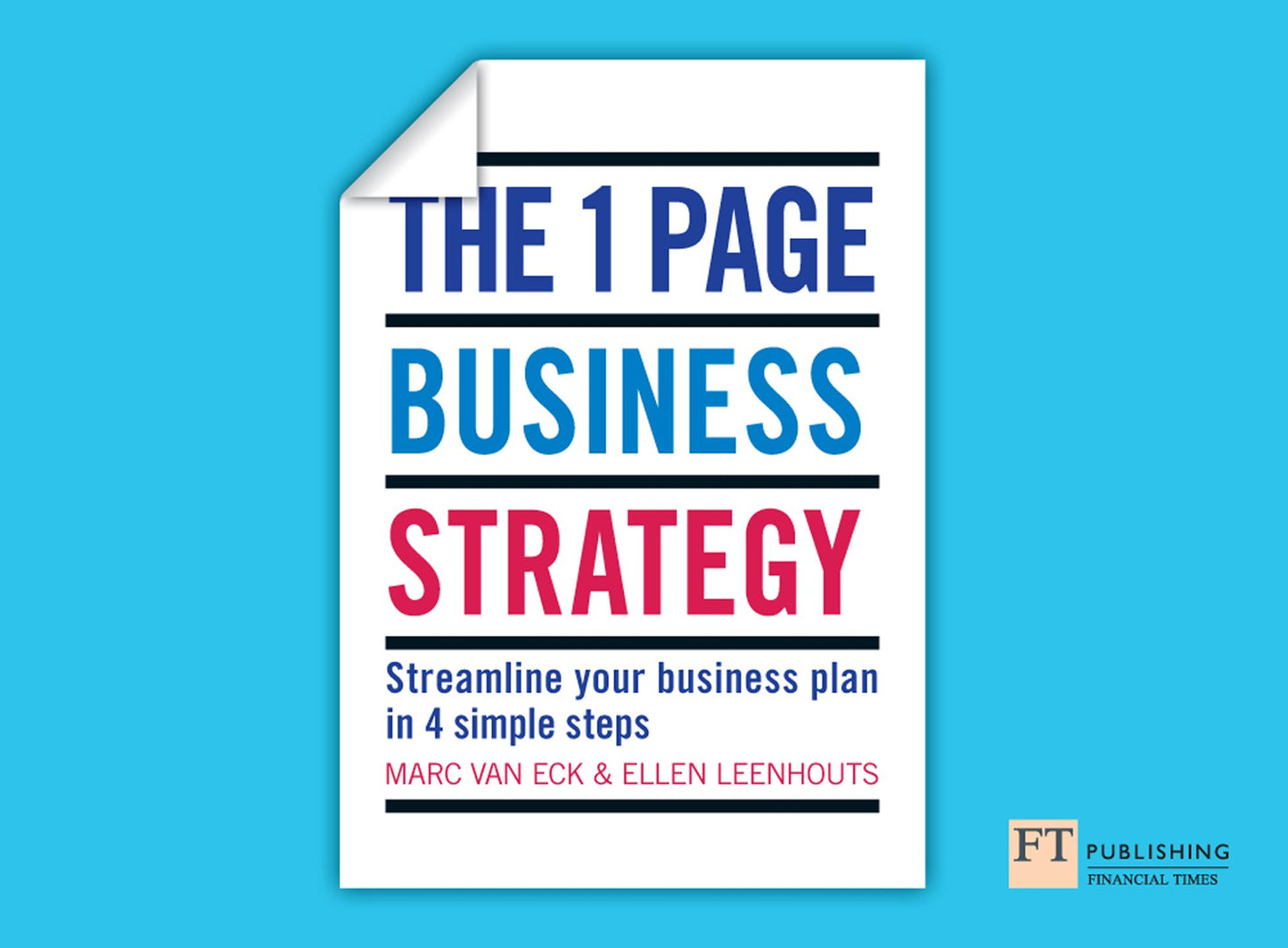 The One Page Business Strategy ePub eBook: Streamline Your Business Plan in Four Simple Steps
