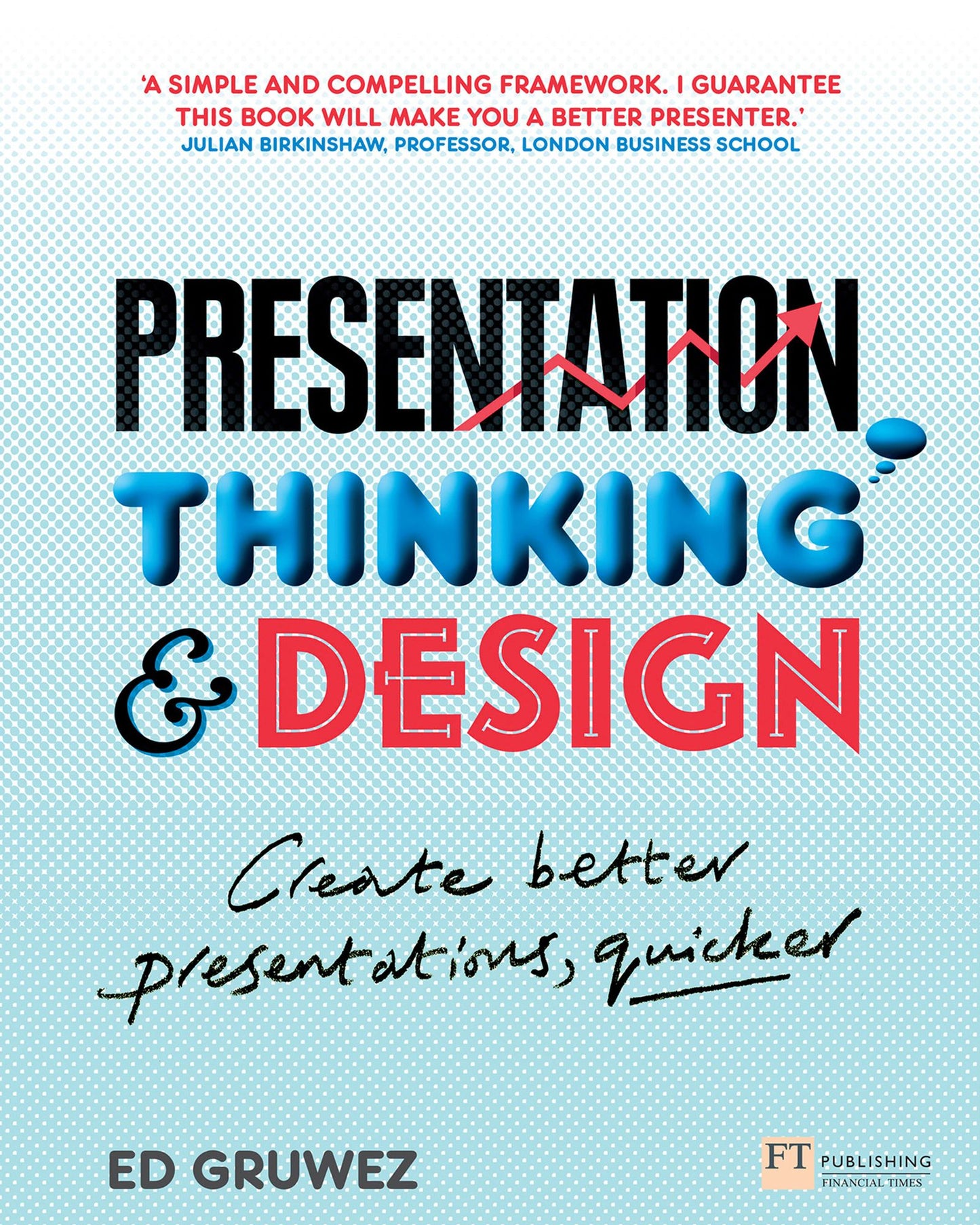 Presentation Thinking and Design ePub eBook: Create Better Presentations, Quicker