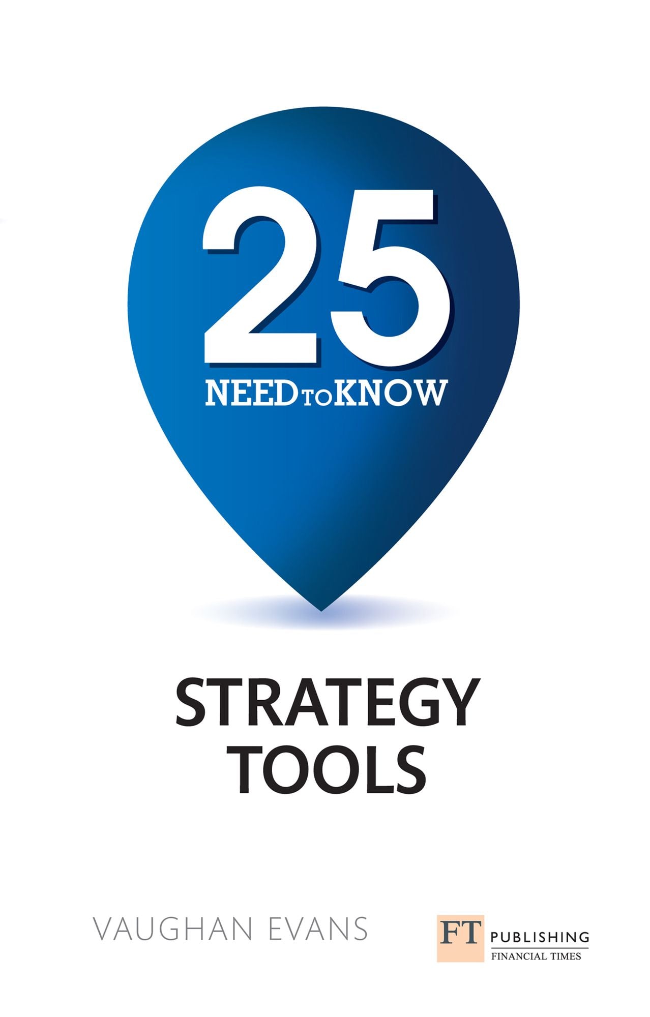 25 Need-To-Know Strategy Tools ePub eBook