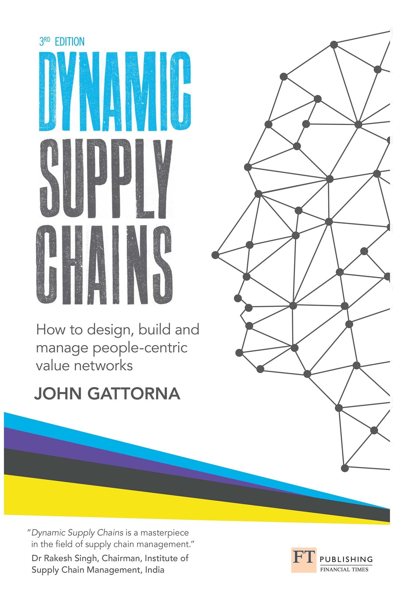 Dynamic Supply Chains, 3rd Edition ePub eBook: How to design, build and manage people-centric value networks