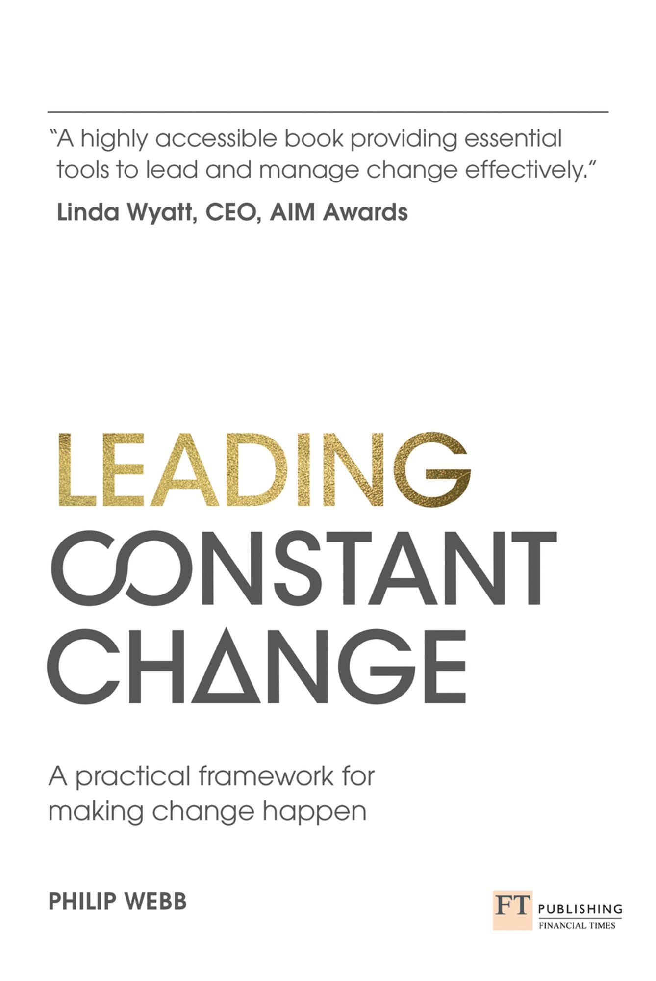 Leading Constant Change ePub eBook: A practical framework for making change happen