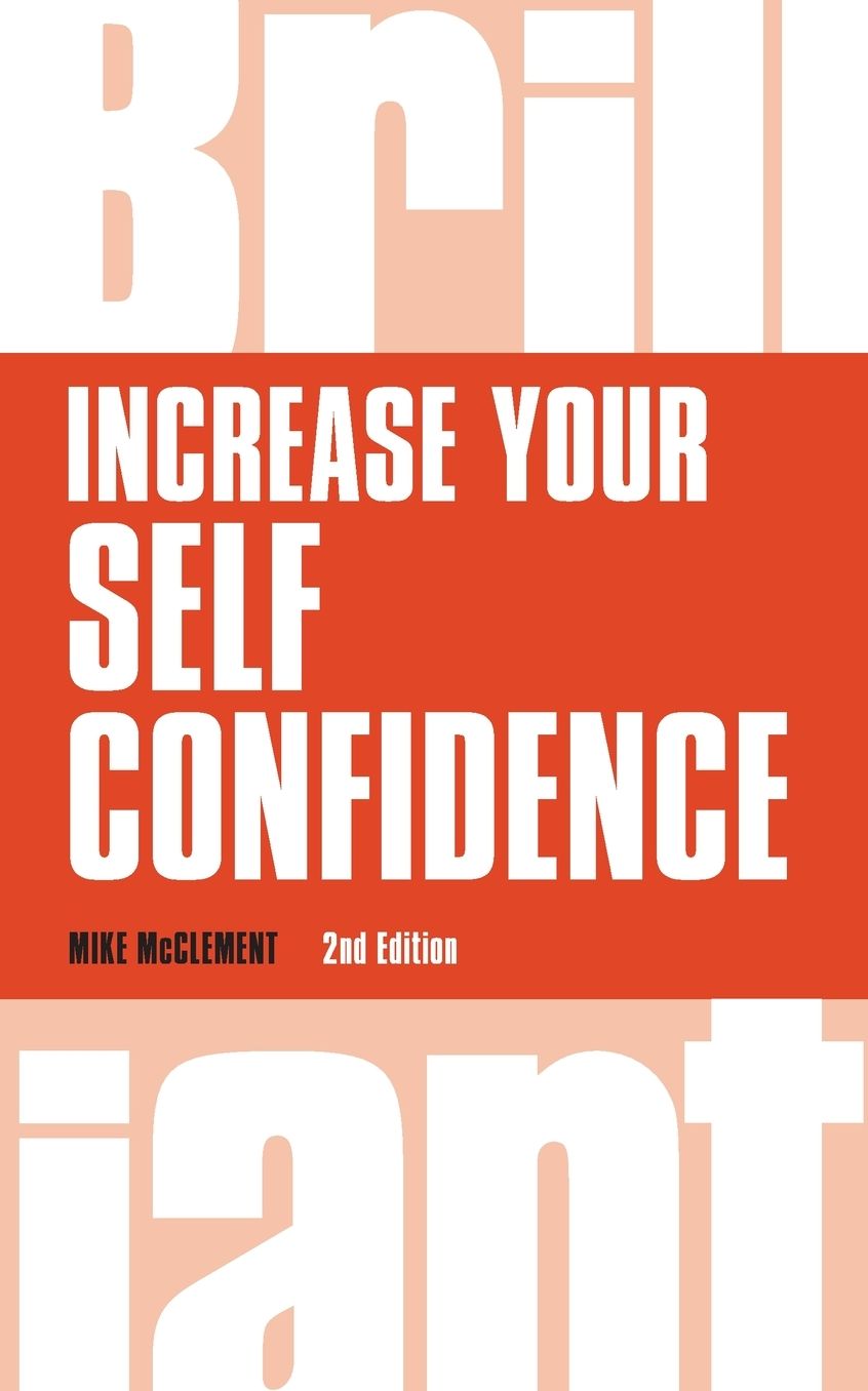 Increase Your Self Confidence