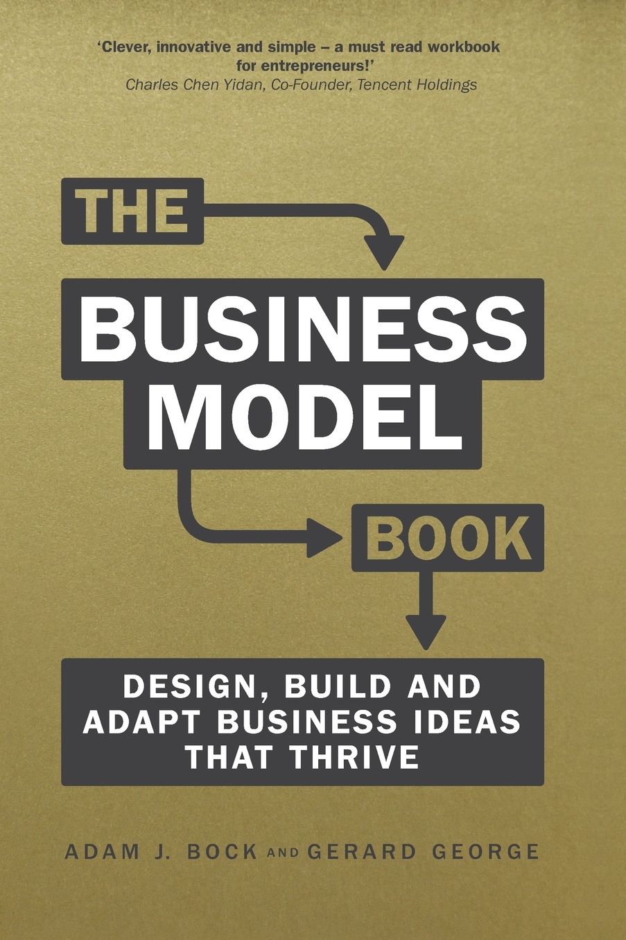 The Business Model Book: Design, build and adapt business ideas that drive business growth