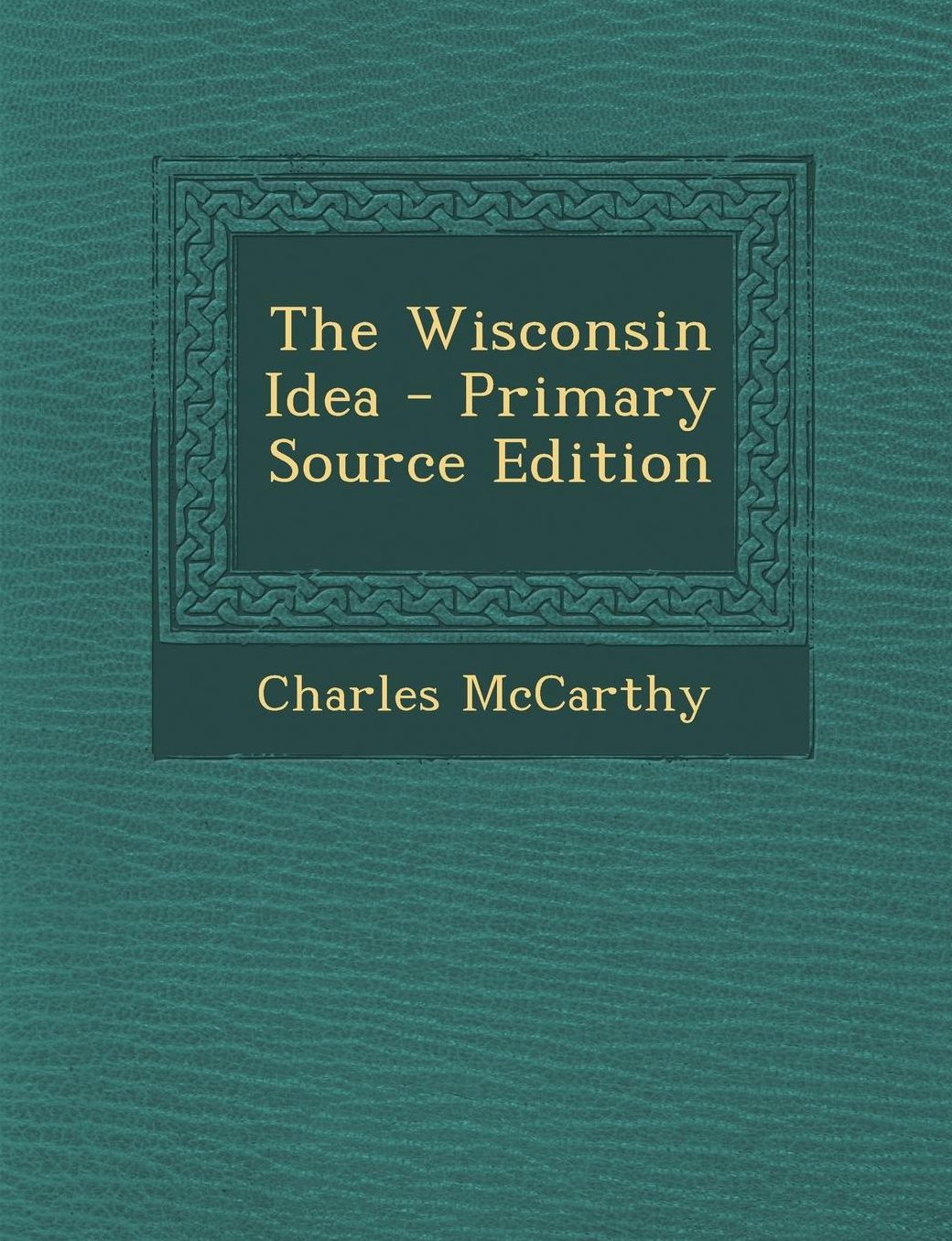 Wisconsin Idea