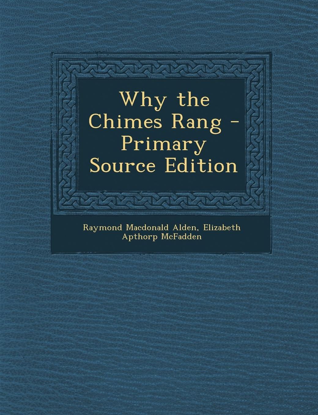 Why the Chimes Rang