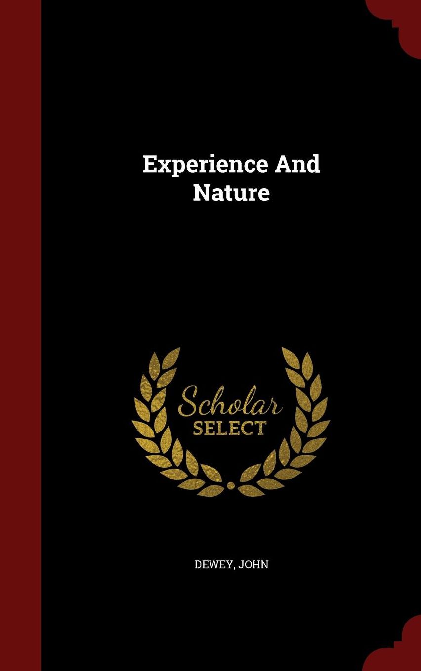 Experience And Nature