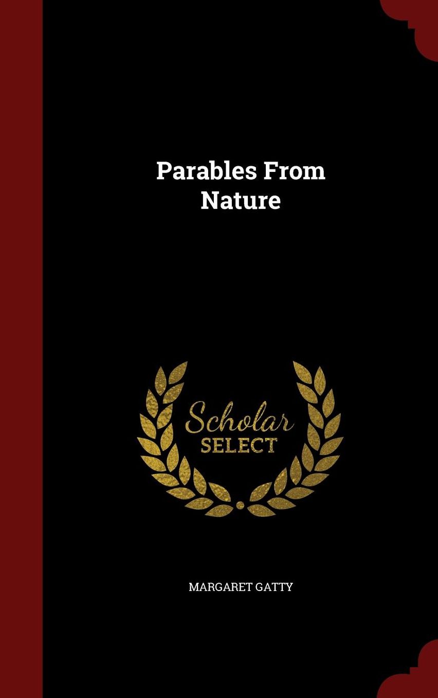 Parables From Nature