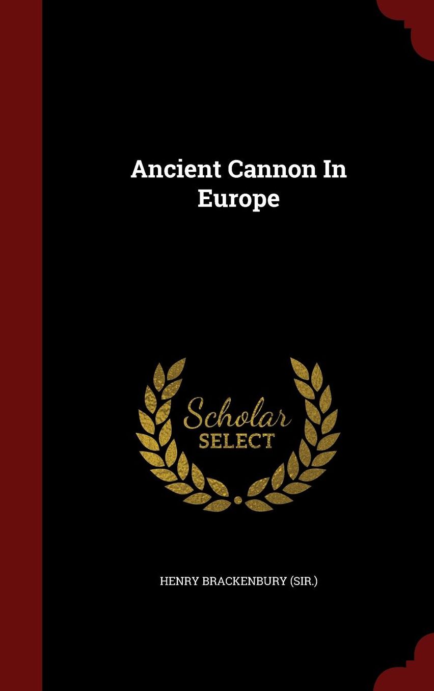 Ancient Cannon In Europe