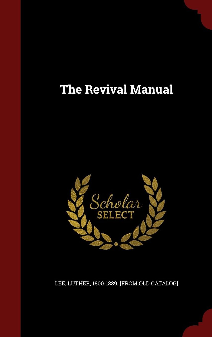 The Revival Manual