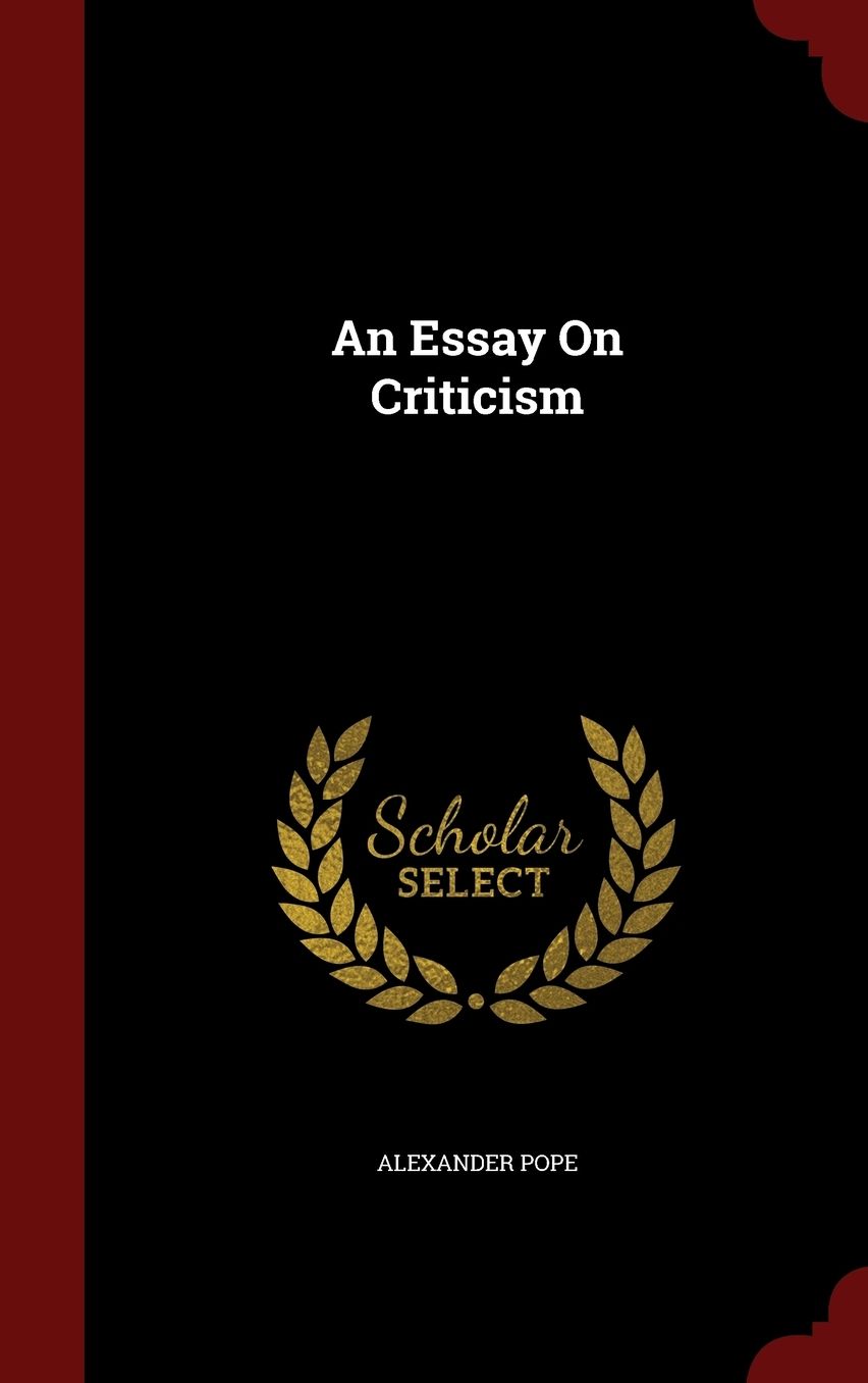 An Essay On Criticism