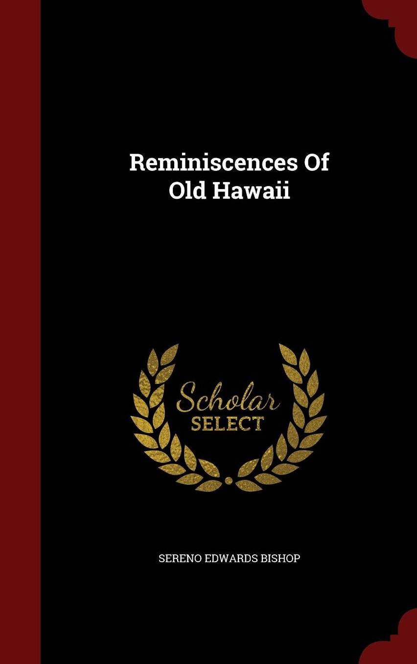 Reminiscences Of Old Hawaii