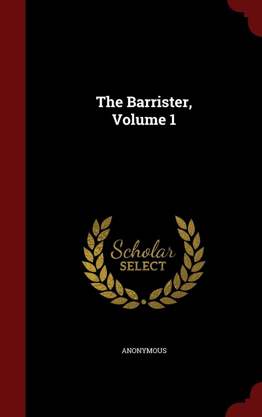 The Barrister, Volume 1
