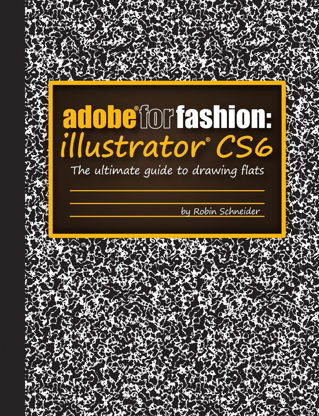 Adobe For Fashion : Illustrator Cs6