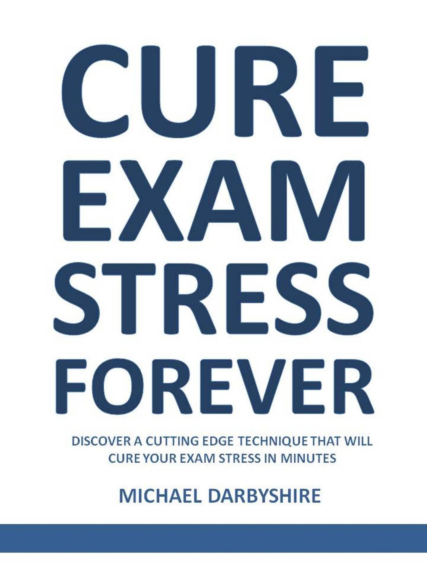 Cure Exam Stress Forever