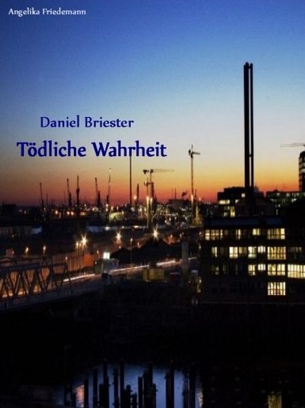 Tödliche Wahrheit