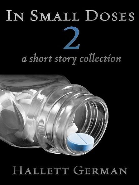 In Small Doses 2 (Complete)