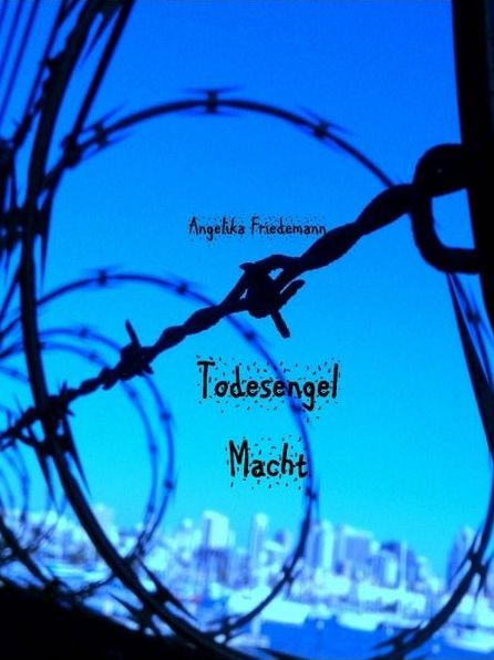 Todesengel - Macht