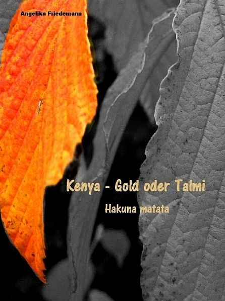 Kenya - Gold oder Talmi