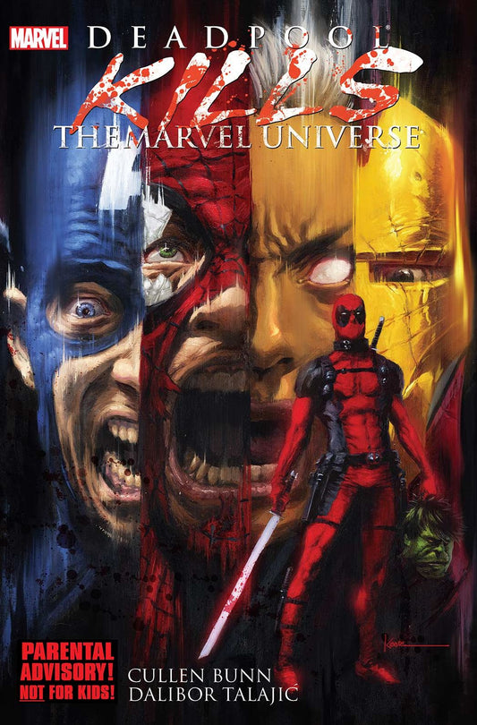 Deadpool Kills the Marvel Universe