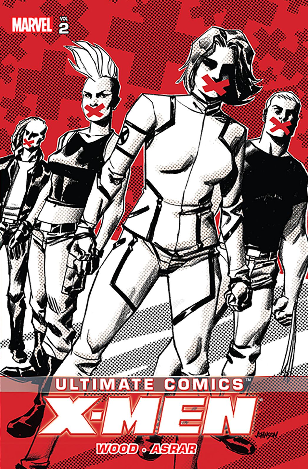 Ultimate Comics X-Men by Brian Wood Vol. 2