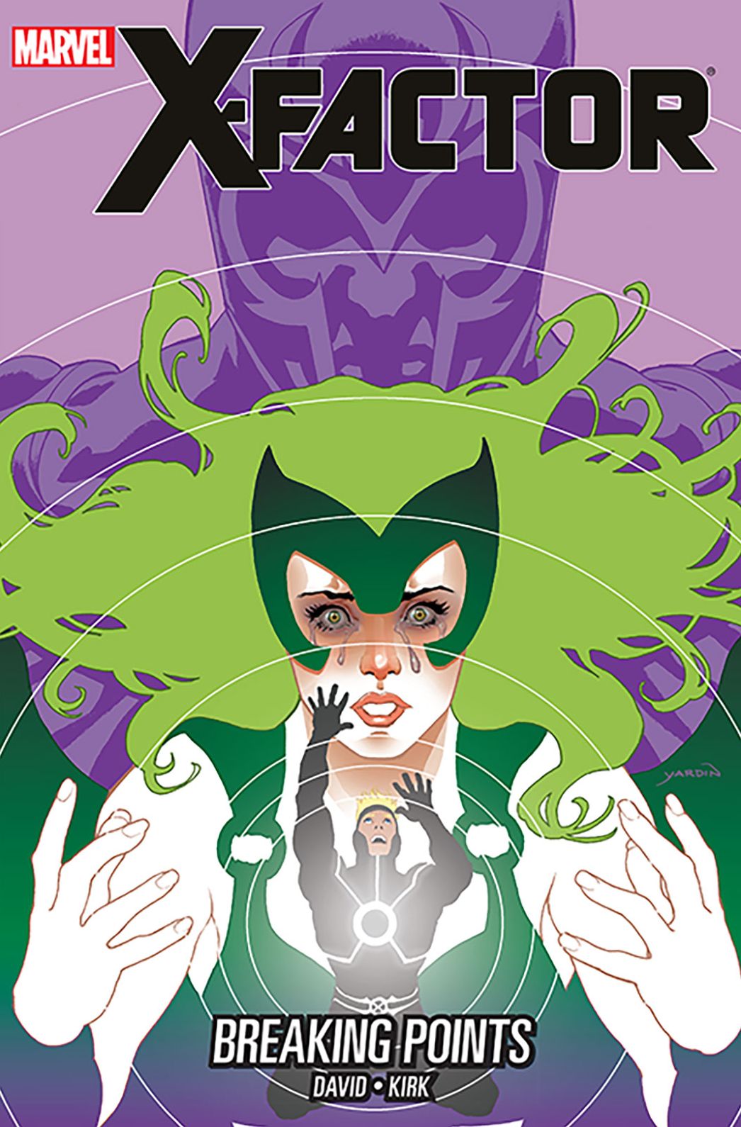 X-Factor Vol. 18: Breaking Points