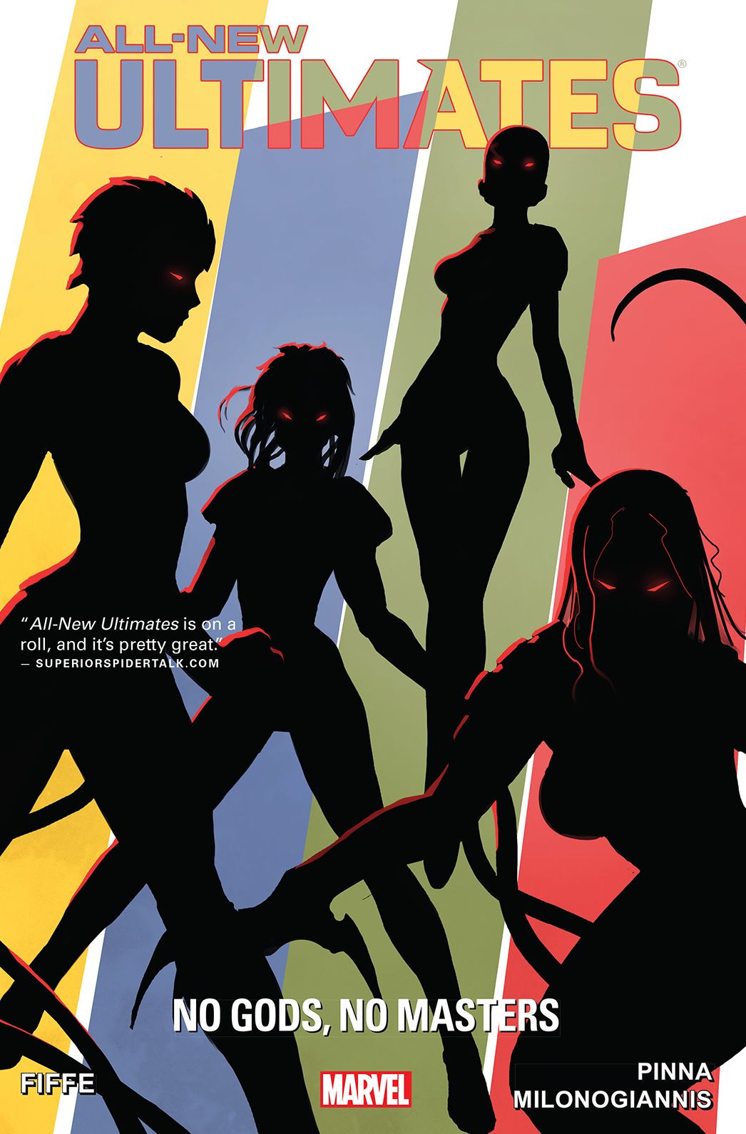 All-New Ultimates Vol. 2: No Gods, No Masters