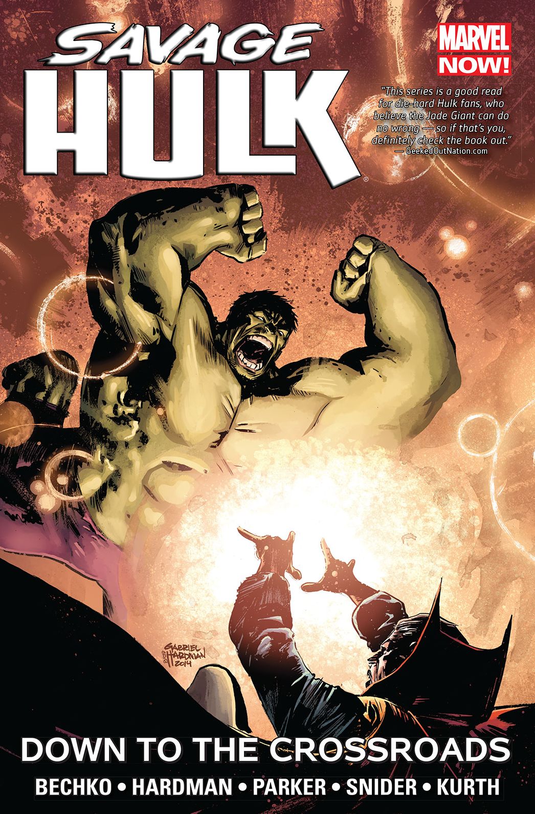 Savage Hulk Vol. 2: Down to the Crossroads