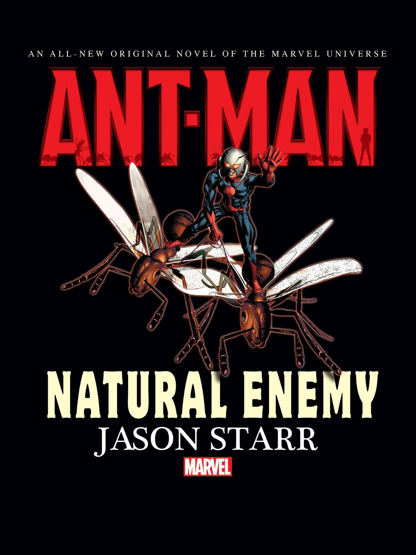 Ant Man: Natural Enemy Prose Novel