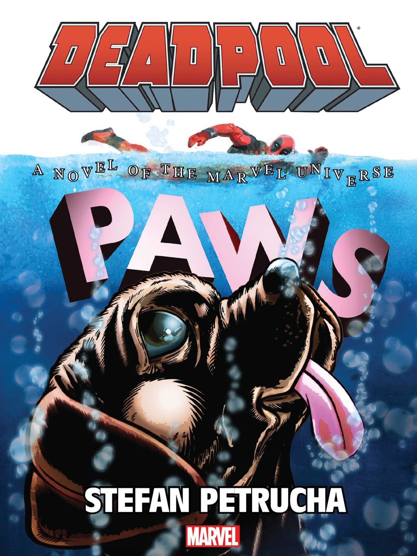 Deadpool: Paws Prose Novel