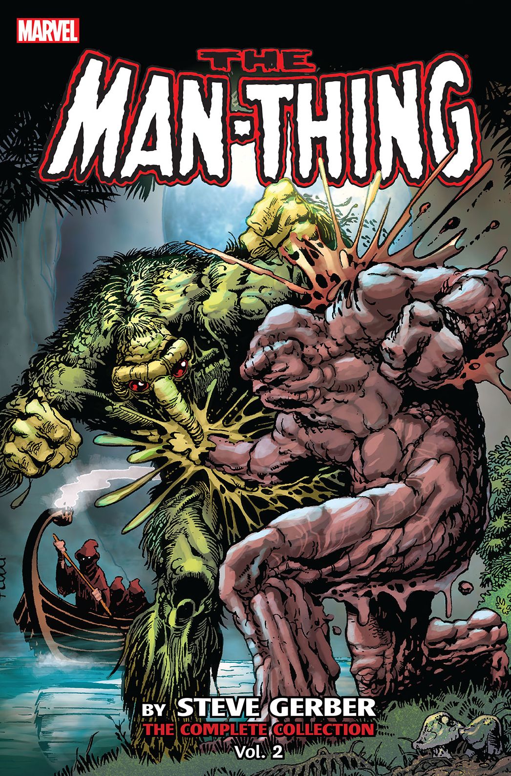 Man-Thing By Steve Gerber: The Complete Collection Vol. 2
