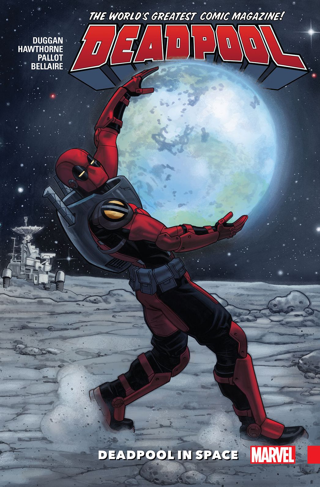 Deadpool: World'S Greatest Vol. 9 - Deadpool In Space