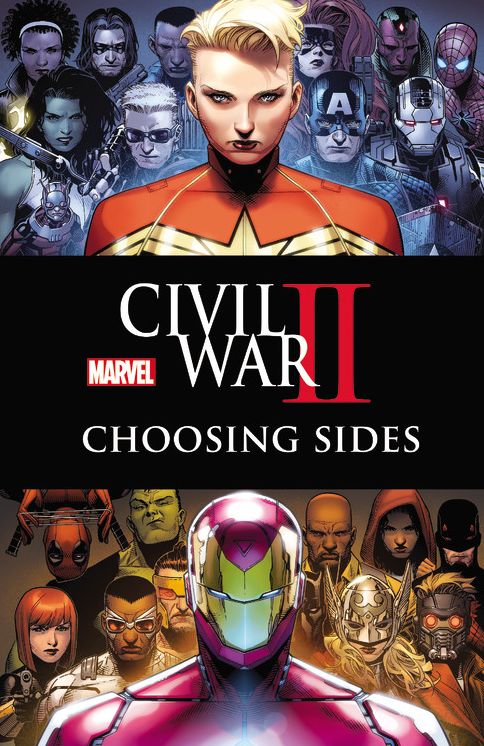 Civil War II: Choosing Sides
