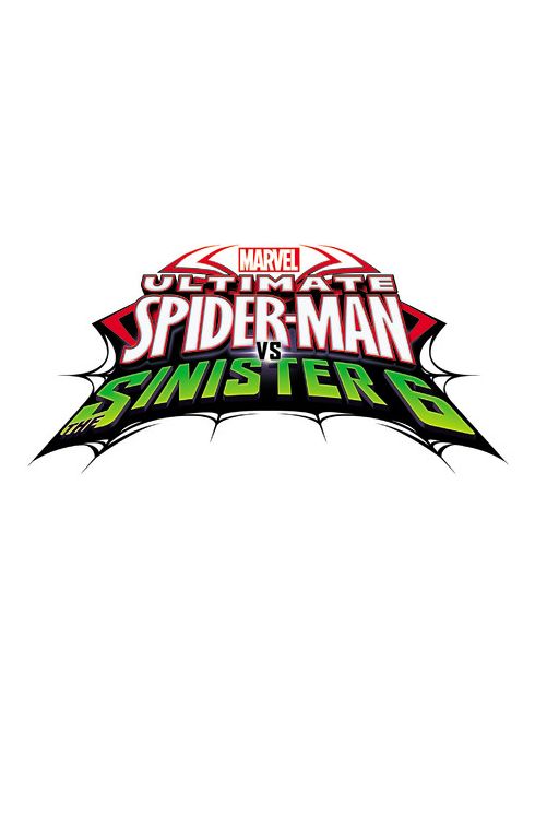 Marvel Universe Ultimate Spider-Man Vs. The Sinister Six Vol. 2